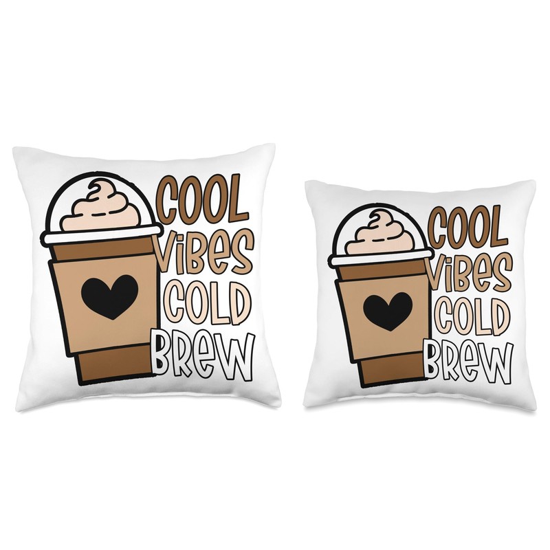 Cool Vibes Cold Brew Coffee Quote Iced Coffee Latte Espresso