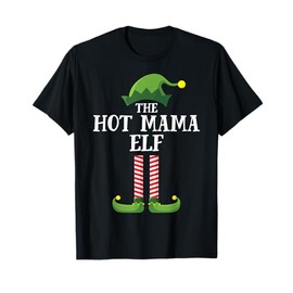 Hot Mama Elf Matching Family Group Christmas Party Pyjamas T-Shirt