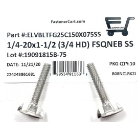FastenerCart (10) 1/4-20x1-1/2 Stainless Steel Fanged Elevator Bolt Square Neck (3/4 Head)