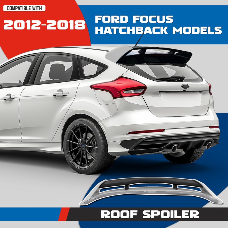KUAFU Roof Spoiler Compatible with 2012-2018 Ford Focus Hatchback Models