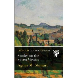 Stories on the Seven Virtues