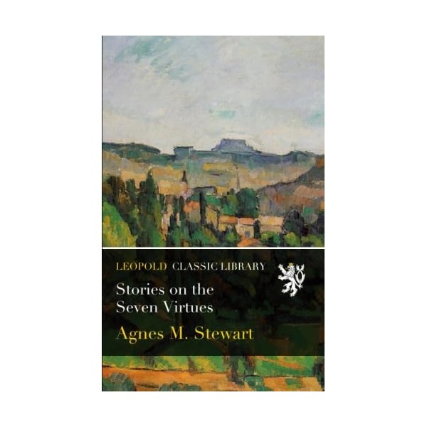 Stories on the Seven Virtues