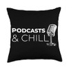 Podcasts And Chill Vintage Microphone Lover Throw Pillow