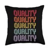 Quality Throw Pillow
