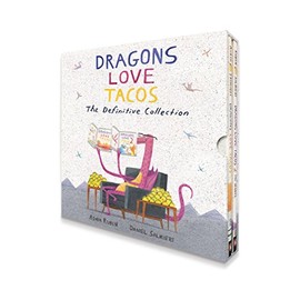 Dragons Love Tacos: The Definitive Collection