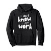 I Don't Know I Just Work Here Pullover Hoodie