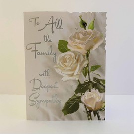 Jonny Javelin to All The Family Deepest Sympathy Card White Rose Flowers