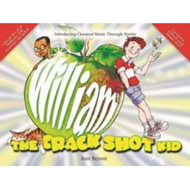 William The Crack Shot Kid (The Music Literacy Art)
