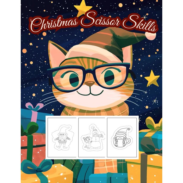 Christmas Scissor Skills: Captivating Activity and Exercise Book for Kids