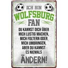 Tin Sign with German Text "Ich bin Wolfsburg Fan Fan" Metal Sign for Football Enthusiastic Decorative Sign Gift Idea 20 x 30 cm