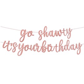 HSC Pink Birthday Decorations, Birthday Decorations for Women, Go Shawty It's Your birthday Banner - Glitter Sign - Party Decorations for Adults