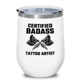 Tattoo Artist White Wine Tumbler 12oz - Bdss Tattoo Artist - Tattoo Gifts Tipping Skin Deep Ink Tattoo Lover Tattooing Tattooist