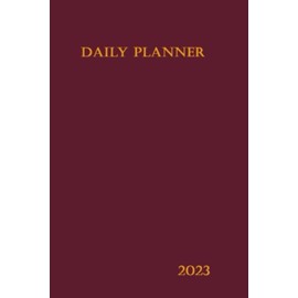 2023 DAILY PLANNER: Daily planner, Dated, includes Holidays and Global Observances