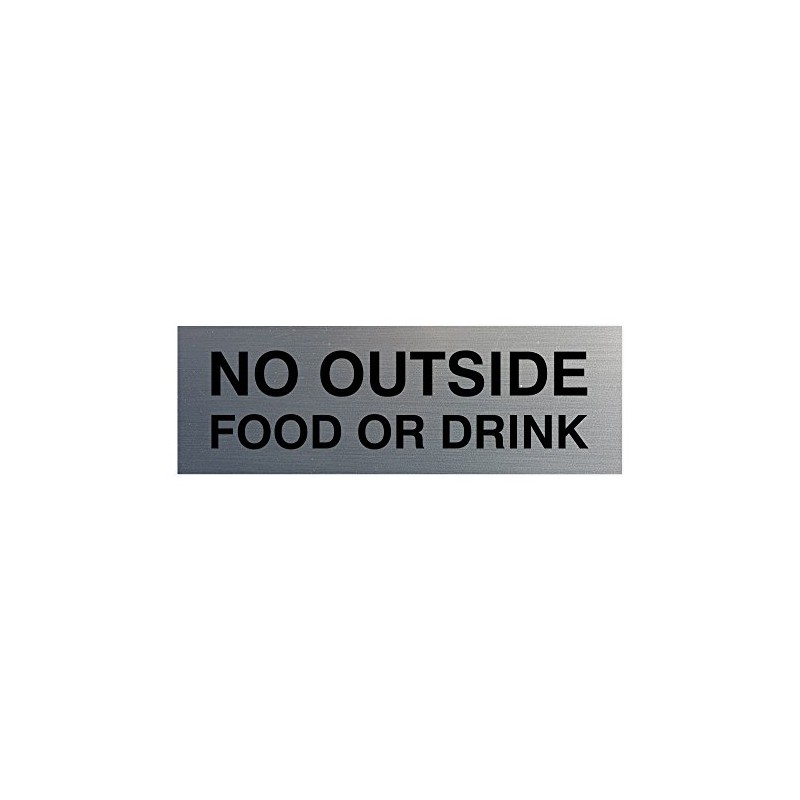Basic No Outside Food or Drink Door / Wall Sign