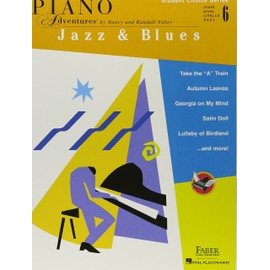 Faber Piano Adventures - Student Choice Series: Jazz & Blues Level 6