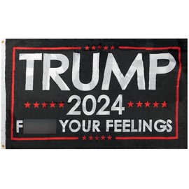 Generic Alternative Novelties Trump 2024 F Your Feelings Black 2'x3' 2 Foot x 3 Foot Double Sided Rough Tex 100D Printed Polyester Flag Banner