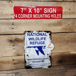 SIGNCHICKEN NATIONAL WILDLIFE REFUGE replica SIGN 4" X 7" all aluminum, duck sign, hunting