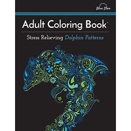 Adult Coloring Book: Stress Relieving Dolphin Patterns
