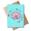 WBdesignz Mental Health Matters Greeting Card with Envelope - Mental