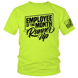Employee of The Month Runner Up - Hi Vis/Hi Viz Funny Construction Safety Work Shirt (4X)