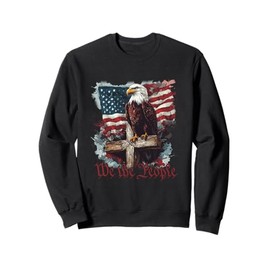 American Flag Patriotic Founding Fathers We The People USA Sweatshirt