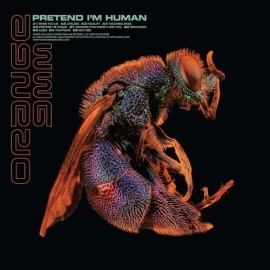 Thirty Something Records Orange 9mm - Pretend I'm Human - 180gm Colored Vinyl w/ Etched B-side [New Vinyl