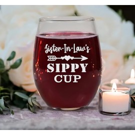 Sister-In-Law's Sippy Cup Engraved Wine Glass - Sister-In-Law Wine Glass - Mother's Day Gift - Sister-In-Law Sippy Cup - Pregnancy Announcement Gift - Birthday Gift - New Grandparents Gift
