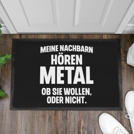 Trendation - My neighbours hear metal whether you want or not doormat heavy metal gift 60 x 40 cm