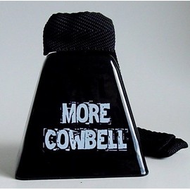 MORE Cowbell: 3-1/2" high bell with printed MORE Cowbell SNL Skit