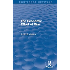 The Economic Effort of War (Routledge Revivals)