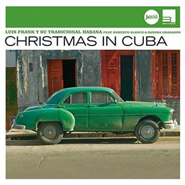 Christmas In Cuba (Jazz Club)