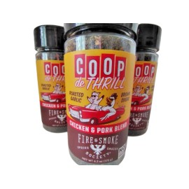 Fire & Smoke Society 3X-  Fire & Smoke Society COOP de THRILL Chicken/Pork Seasoning, 6.2oz, BB 4/27