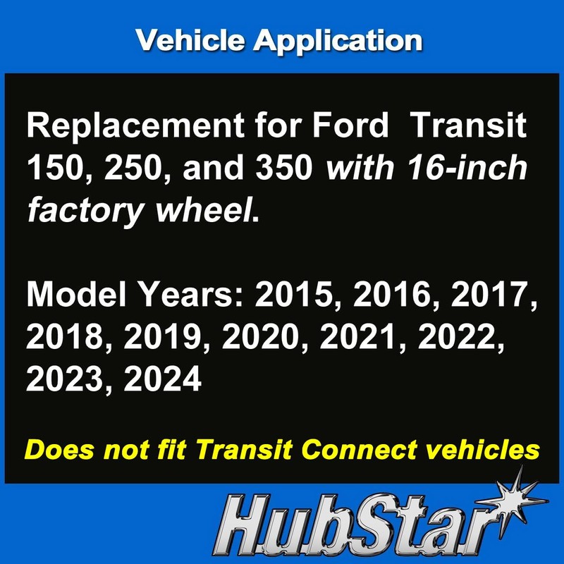 HubStar Hubcap Replacement for Ford Transit 150, 250, and 350: