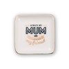 Always My Mum Forever My Friend Ceramic Trinket Tray Sentimental