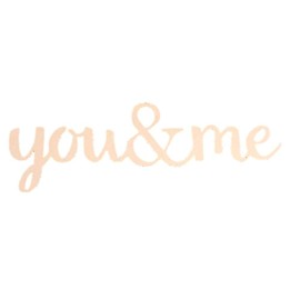 Roeda Brighten Your Life 13765W You and & Me Phrase in White Made in USA