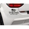 We The People Have Had Enough Decal – 8 Inch