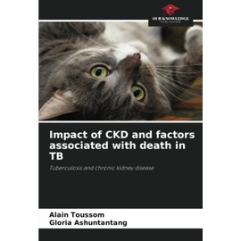 Impact of CKD and factors associated with death in TB: Tuberculosis and chronic kidney disease