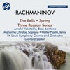 Bells Op. 35 Spring, Op. 20 Three Russian Songs