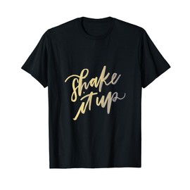 Shake it up Tee Top Tshirt