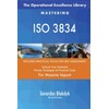 The Operational Excellence Library; Mastering ISO 3834