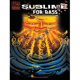 Sublime for Bass - Bass Recorded Versions Tab Songbook