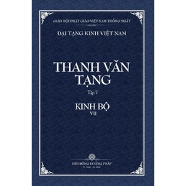 Thanh Van Tang, Tap 7: Tap A-ham, Quyen 1 -Bia Cung (Dai Tang Kinh Viet Nam) (Vietnamese Edition)