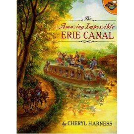 Amazing Impossible Erie Canal (Aladdin Picture Books)