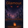 Glamour.: Darkness and Deception.