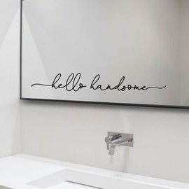 Hello Handsome Decal, Mirror Decal, Vinyl Decal, Bathroom Decor, Boy Room Decal, Sticker Gift, for Him, 18x2.7 inch (Hello Handsome)
