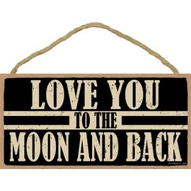 SJT (sjt94636) Love You to The Moon and Back 5" x 10" Primitive Wood Plaque