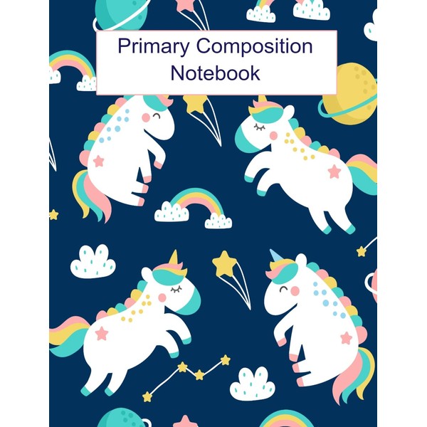 Primary Composition Notebook: Unicorn Themed Composition Notebook College Ruled Line