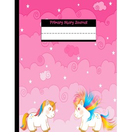 Primary Story Journal: Era Unicorn, Dotted Midline and Picture Space | Grades K-2 School Exercise Book | 100 Story Pages