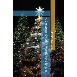 A Christmas Coloring Wonderland for kids