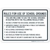 School Grounds Rules Sign, 10x7 Inches, 55 mil Thick HDPE